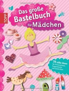 Das große bastelbuch für - große,