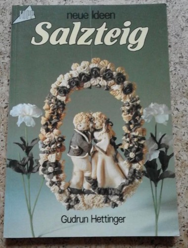 Bastelbuch salzteig neue - bastelbuch,