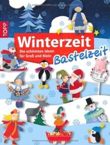 Winterzeit bastelzeit die - winterzeit,,