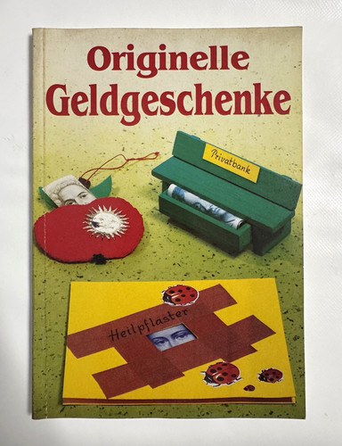 Originelle geldgeschenke - geldgeschenke, –
