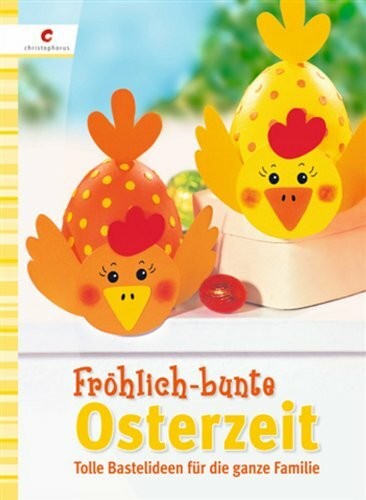 Fröhlich bunte osterzeit - fröhlich-bunte,