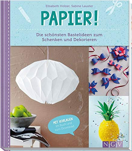 Bastelideen papier schenken - bastelideen,