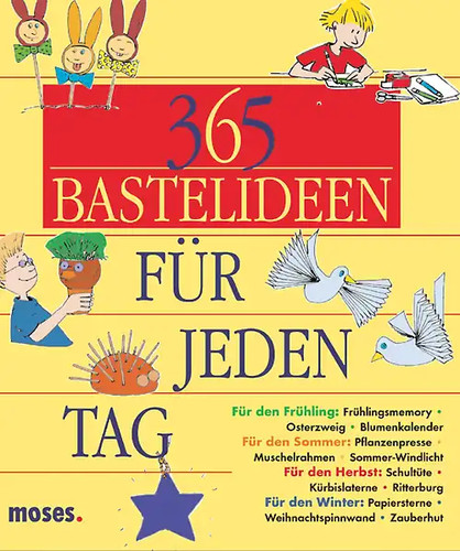 365 bastelideen für jeden - 365,