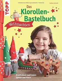 Das klorollen bastelbuch - das, klorollen-bastelbuch