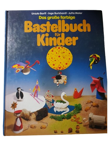 Bastelbuch kinder kreativ - bastelbuch,